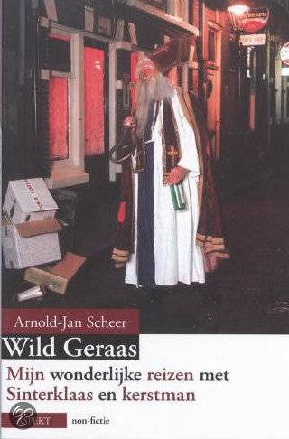 Wild geraas - Arnold-Jan Scheer