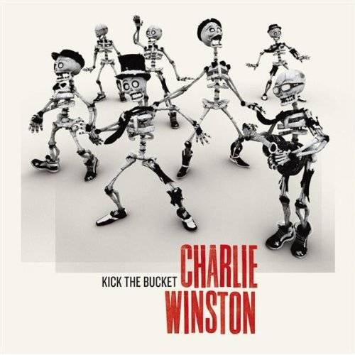 Charlie Winston - kick the bucket