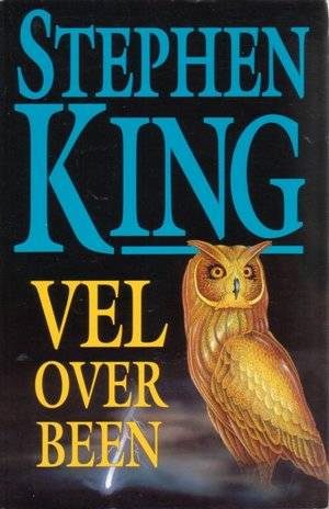 stephen king - vel over been