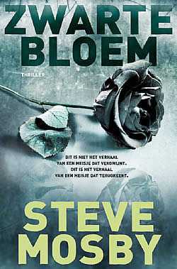 zwarte bloem - steve mosby