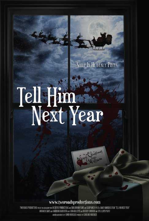 tell-him-next-year