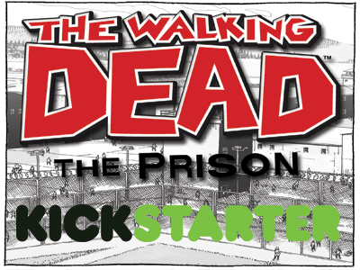 The Walking Dead: The Prison Board game Kickstarter