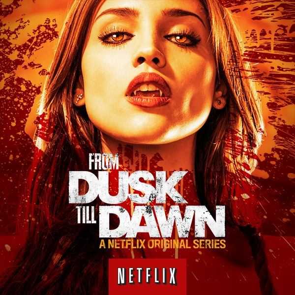 from-dusk-till-dawn-netflix