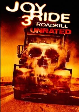 Joy Ride 3 Roadkill Unrated