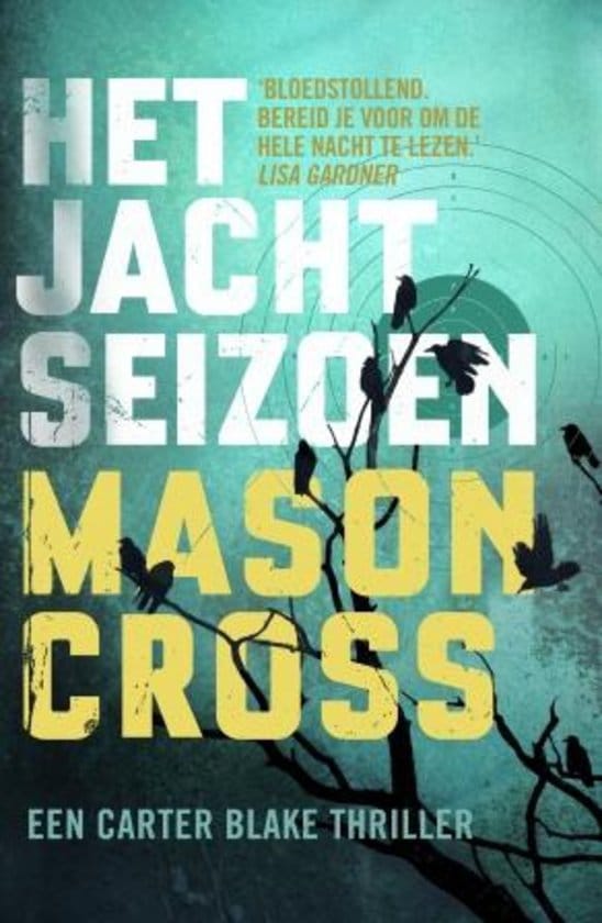 Het Jachtseizoen (Mason Cross)