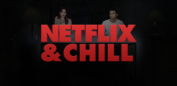 netflix and chill