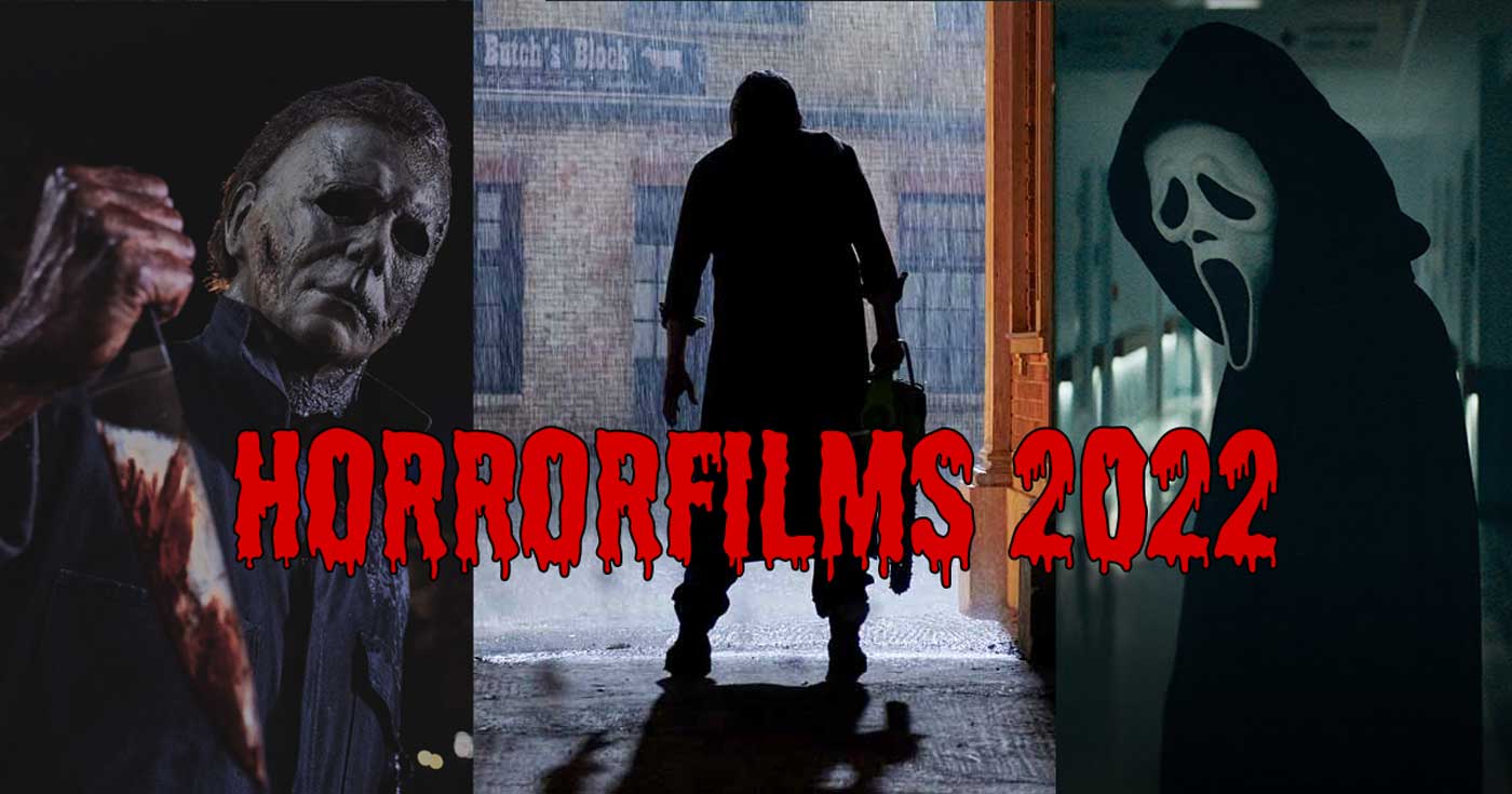 horrorfilms 2022 met onder andere Halloween Ends, Texas Chainsaw Massacre en Scream