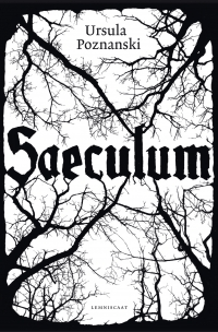 Boekrecensie: Saeculum – Ursula Poznanski