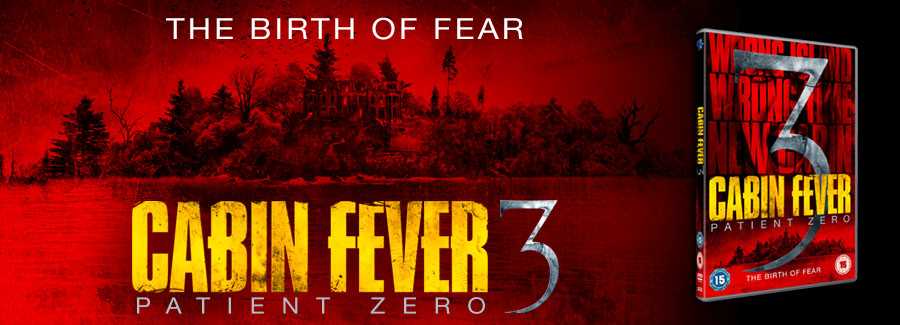 Nieuwe trailer voor Cabin Fever 3: Patient Zero