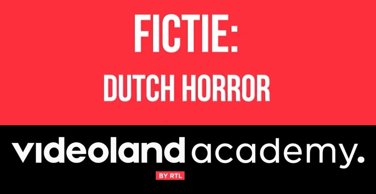 Videoland Academy zoekt horrorverhalen van Nederlandse bodem