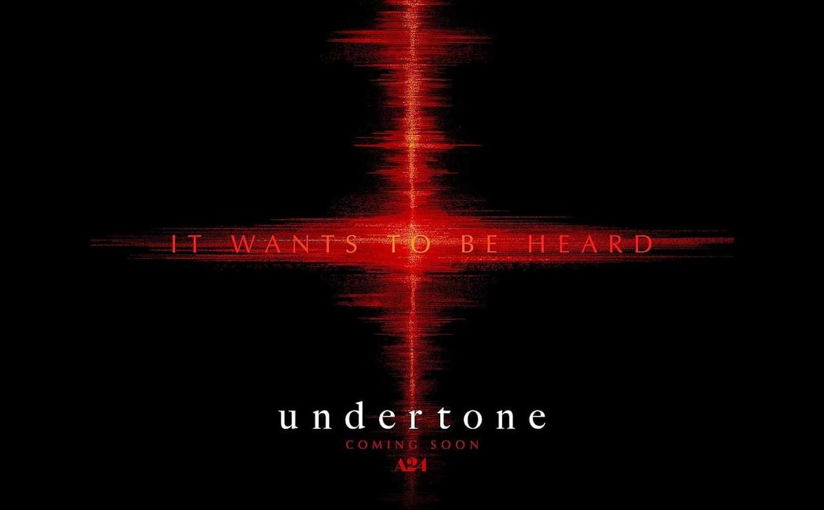 Poster van undertone / A24 - met de text 'it Wants to be heard'