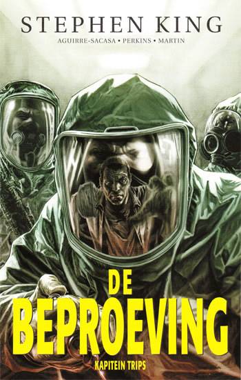 Stephen King comic: De Beproeving – Kapitein Trips