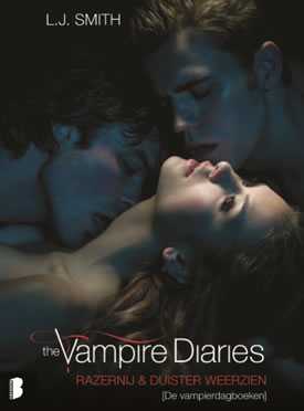 Vampire Diaries: Razernij en Duister Weerzien