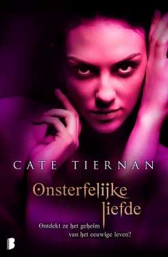 Boekrecensie: Onsterfelijke Liefde (Cate Tiernan)