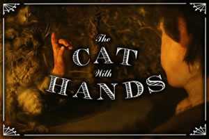 Korte horrorfilm: The Cat With Hands