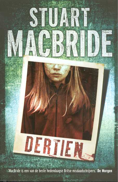 Boekrecensie: Dertien – Stuart MacBride