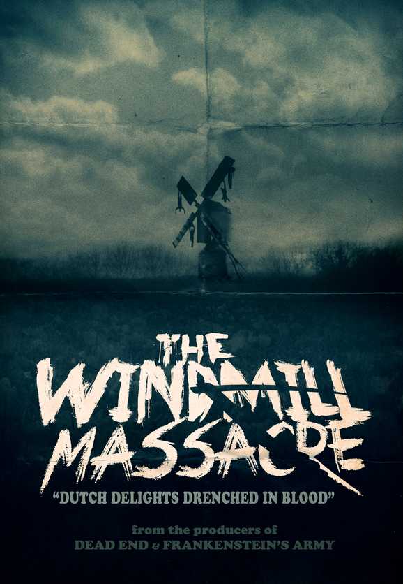 The Windmill Massacre: Nieuwe Nederlandse slasher op komst