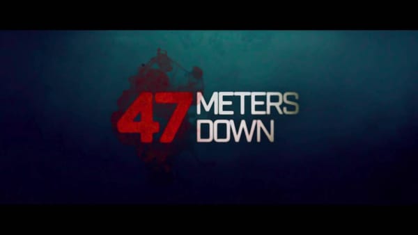 Trailer haaienhorror '47 Meters Down'