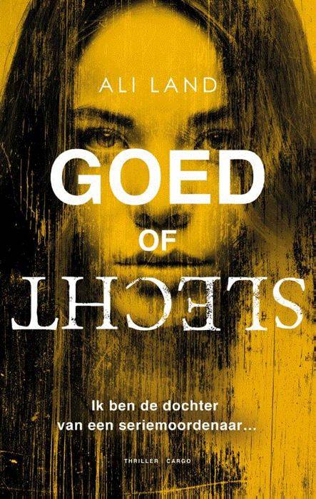 Recensie: Goed of Slecht (Ali Land)