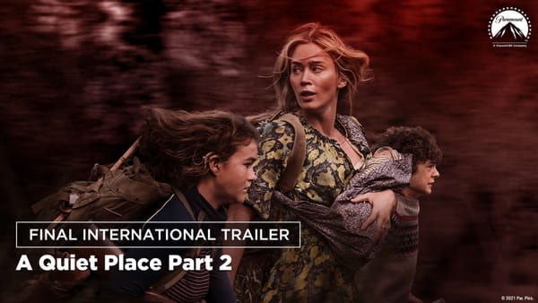 Nieuwe trailer voor 'A Quiet Place part 2', binnenkort in de bioscoop!