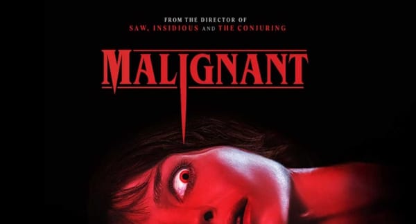 Filmrecensie: Malignant (James Wan, 2021)