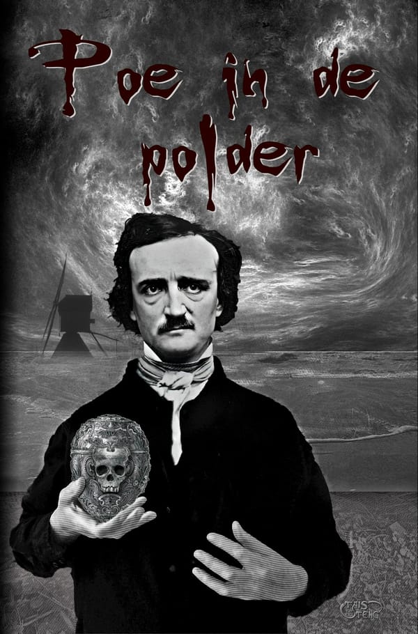 Boekrecensie: 'Poe in de Polder' - Macaber genieten van Nederlandse gotiek