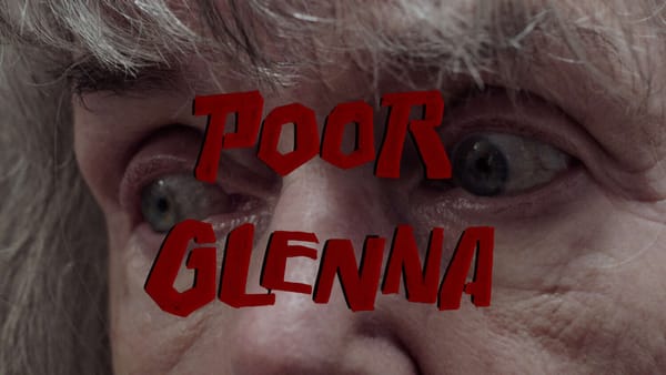 Korte film: Poor Glenna (Jean-Paul DiSciscio)