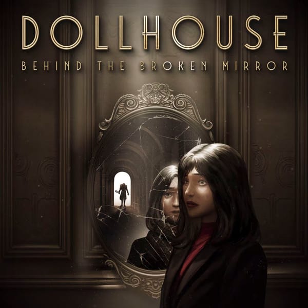 Aankondiging SOEDESCO'S Dollhouse: Behind the Broken Mirror