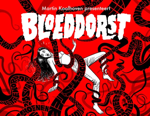 Pre-order horrorcomic Bloeddorst #2 nu en krijg vette extra's!