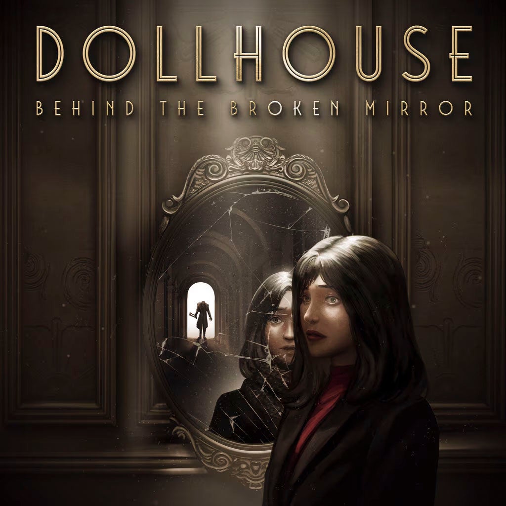 Dollhouse: Behind the Broken Mirror poster